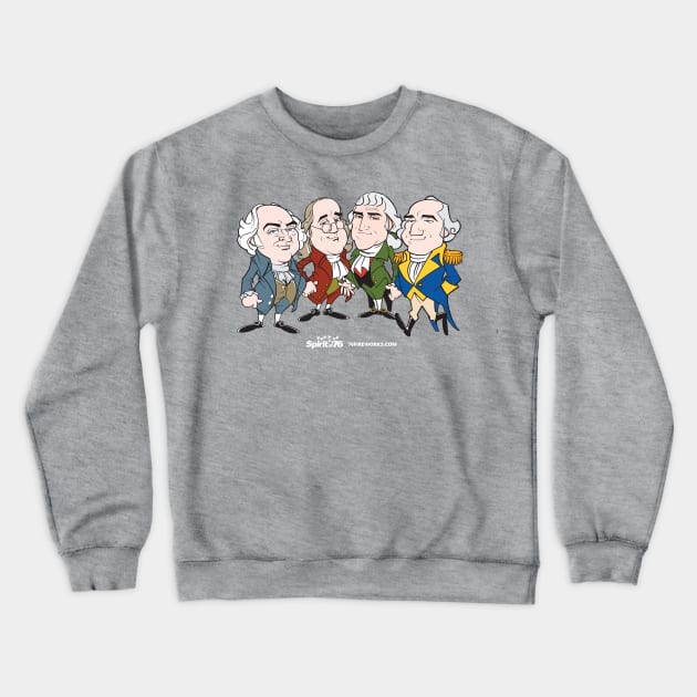 Founding Fathers Crewneck Sweatshirt by SkyBacon